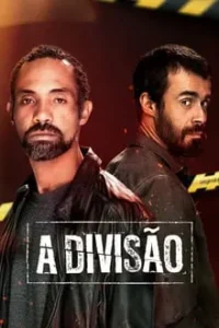 Baixar A Divisão 3ª Temporada Nacional (2019) FLIX MP4