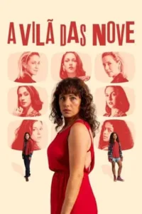 Baixar A Vilã Das Nove Nacional (2025) FLIX MP4