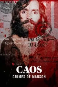Baixar Caos Os Crimes De Manson Dublado (2025) FLIX MP4