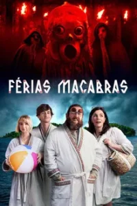Baixar Férias Macabras Dublado (2025) FLIX MP4