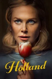 Baixar Holland Dublado E Legendado (2025) FLIX MP4