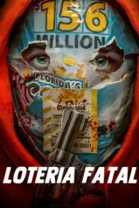 Baixar Loteria Fatal Dublado (2023) FLIX MP4