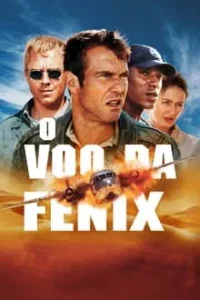 Baixar O Voo Da Fênix Dublado (2004) FLIX MP4