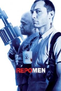 Baixar Repo Men O Resgate De Órgãos Dublado (2010) FLIX MP4