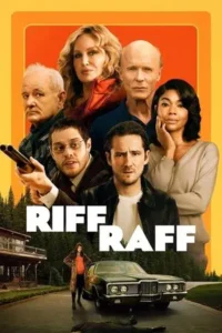 Baixar Riff Raff Legendado (2024) FLIX MP4