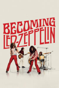 Baixar Becoming Led Zeppelin Legendado (2025) FLIX MP4
