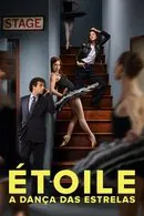 Étoile: a Dança das Estrelas 1ª Temporada Dublado (2025)
