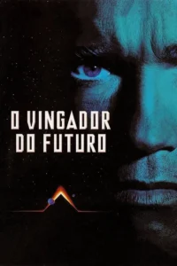 Baixar O Vingador Do Futuro Dublado (1990) FLIX MP4