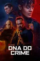 Baixar DNA Do Crime 2ª Temporada Nacional (2025) FLIX MP4