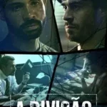 Baixar A Divisão 2ª Temporada Nacional (2019) FLIX MP4