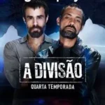 Baixar A Divisão 4ª Temporada Nacional (2025) FLIX MP4