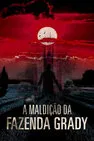 Baixar A Maldição Da Fazenda Grady Dublado (2020) FLIX MP4