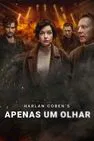 Baixar Apenas Um Olhar Dublado (2025) FLIX MP4