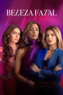 Baixar Beleza Fatal 1ª Temporada Nacional (2025) FLIX MP4