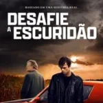 Baixar Desafie A Escuridão Dublado (2023) FLIX MP4