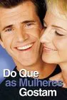 Baixar Do Que As Mulheres Gostam Dublado (2000) FLIX MP4