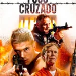 Baixar Fogo Cruzado Dublado (2023) FLIX MP4