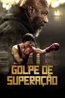 Baixar Golpe De Superação Dublado (2025) FLIX MP4