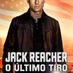 Baixar Jack Reacher O Último Tiro Dublado (2012) FLIX MP4