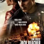 Baixar Jack Reacher Sem Retorno Dublado (2016) FLIX MP4