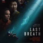 Baixar Last Breath Legendado (2025) FLIX MP4