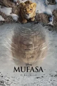Baixar Mufasa O Rei Leão Dublado (2024) FLIX MP4