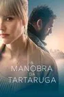 Baixar A Manobra Da Tartaruga Dublado (2022) FLIX MP4