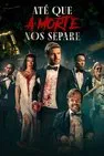 Baixar Até Que A Morte Nos Separe Dublado (2023) FLIX MP4