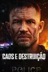 Baixar Caos E Destruição Dublado (2025) FLIX MP4