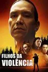 Baixar Filhos Da Violência Dublado (2021) FLIX MP4