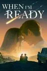 Baixar When I'm Ready Legendado (2025) FLIX MP4