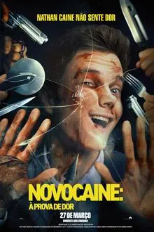Novocaine: À Prova de Dor Dublado e Legendado (2025)