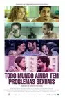 Todo Mundo (Ainda) Tem Problemas Sexuais Nacional (2025)