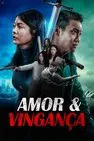 Baixar Amor & Vingança Dublado (2023) FLIX MP4
