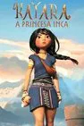 Baixar Kayara A Princesa Inca Dublado (2025) FLIX MP4