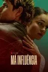 Baixar Má Influência Dublado (2025) FLIX MP4