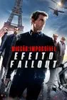 Baixar Missão Impossível – Efeito Fallout Dublado (2018)