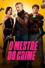 Baixar O Mestre Do Crime Dublado (2025) FLIX MP4