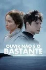 Baixar Ouvir Não é O Bastante Dublado (2022) FLIX MP4