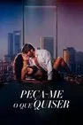 Baixar Peça-me O Que Quiser Dublado (2024) FLIX MP4