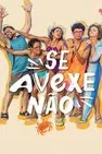 Baixar Se Avexe Não 1ª Temporada Nacional (2024) FLIX MP4