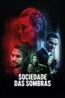 Baixar Sociedade Das Sombras Dublado (2024) FLIX MP4