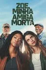 Baixar Zoe, Minha Amiga Morta Dublado (2025) FLIX MP4