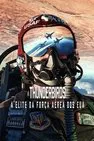 Thunderbird A Elite da Força Aérea dos EUA Dublado (2025)