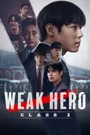 Baixar Classe Dos Heróis Fracos 2 (Weak Hero)