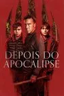 Baixar Depois Do Apocalipse Dublado (2024) FLIX MP4