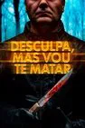 Baixar Desculpa, Mas Vou Te Matar Dublado (2020) FLIX MP4