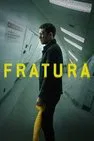 Baixar Fratura Dublado (2019) FLIX MP4