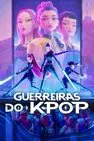 Baixar Guerreiras Do K-Pop Dublado (2025) FLIX MP4