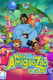 Baixar Meu Amigãozão O Filme Nacional (2022) FLIX MP4